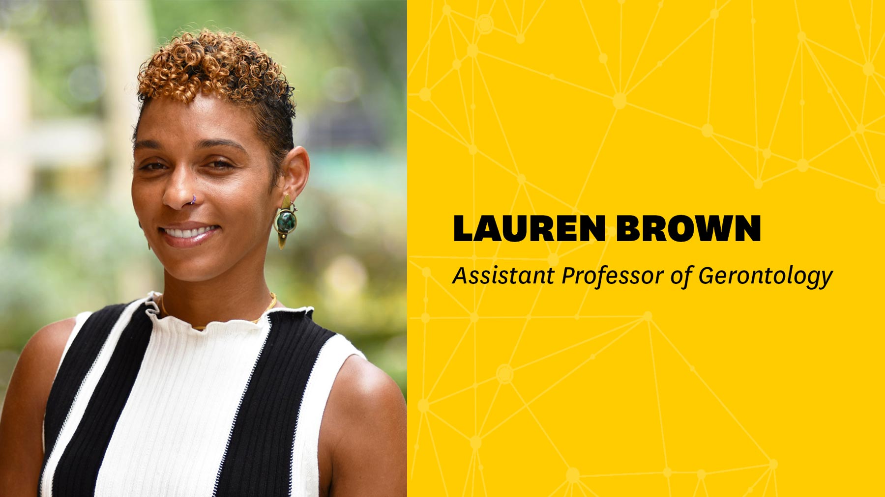 Assistant Professor Lauren Brown: Understanding and Improving Aging